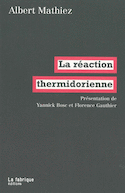 Réaction thermidorienne (La)